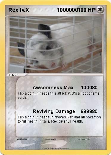 Pokemon Rex lv.X                  1000000