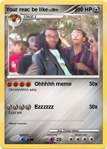 Pokemon Your reac be like
