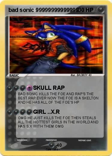 Pokemon bad sonic 99999999999999
