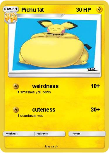 Pokemon Pichu fat