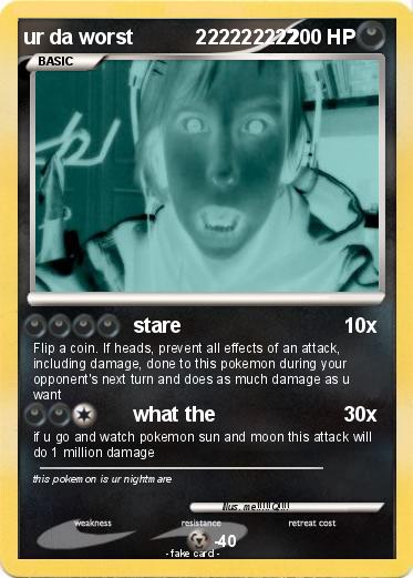 Pokemon ur da worst           222222222