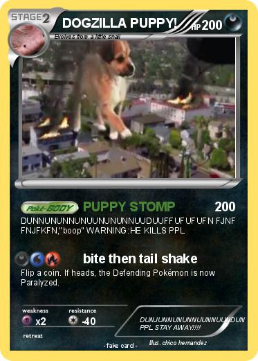 Pokemon DOGZILLA PUPPY!