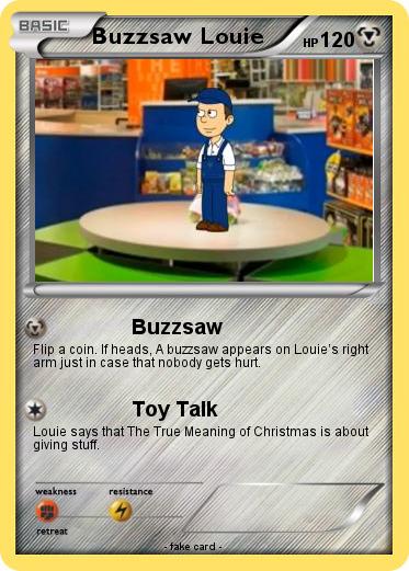 Pokemon Buzzsaw Louie