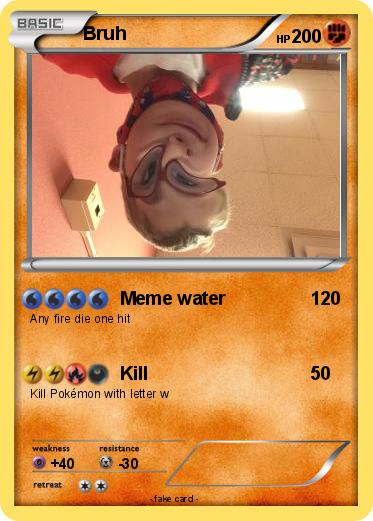 Pokemon Bruh