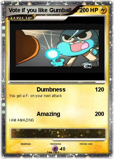 Pokemon Vote if you like Gumball
