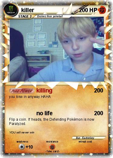 Pokemon killer