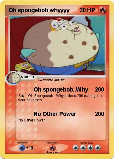 Pokemon Oh spongebob whyyyy