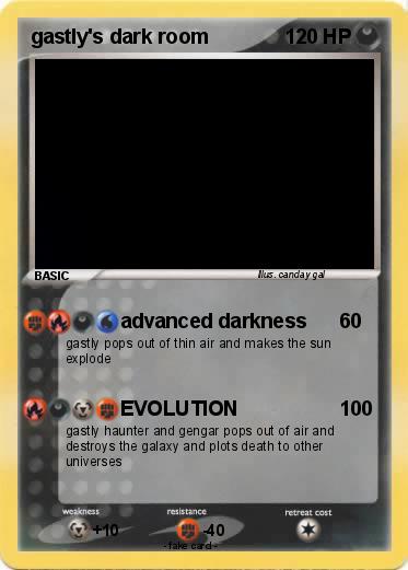 Pokemon gastly's dark room
