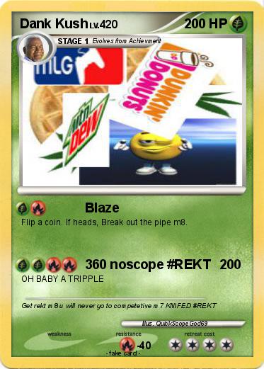 Pokemon Dank Kush