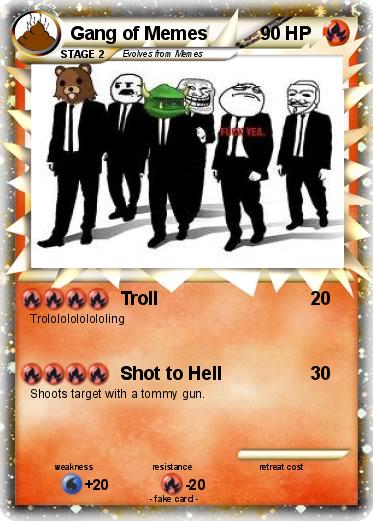 Pokemon Gang of Memes
