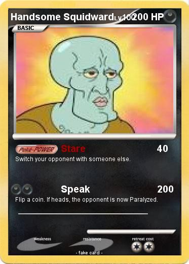 Pokemon Handsome Squidward