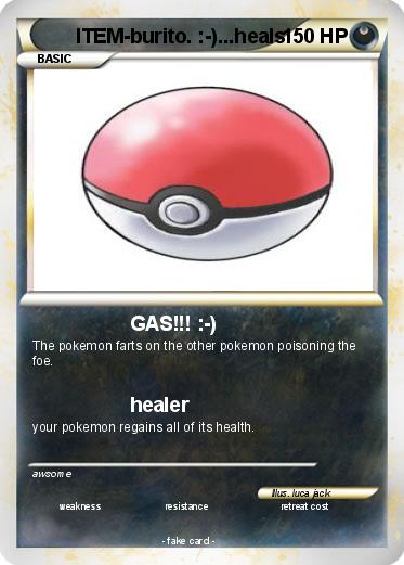 Pokemon ITEM-burito. :-)...heals