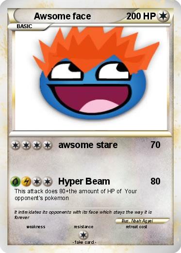 Pokemon Awsome face Pokemon Awsome face