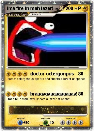 Pokemon ima fire in mah lazer!