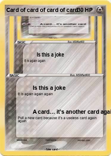 Pokemon Card of card of card of card