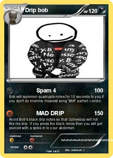 Pokemon Drip bob