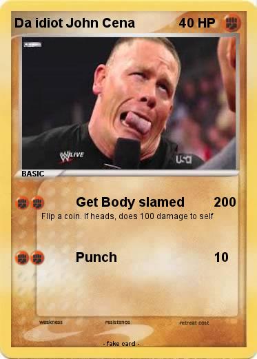 Pokemon Da idiot John Cena