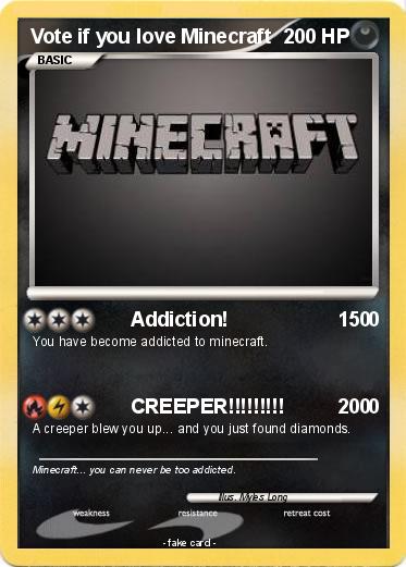 Pokemon Vote if you love Minecraft