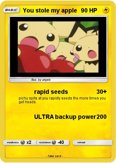 Pokemon You stole my apple