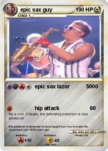 Pokemon epic sax guy