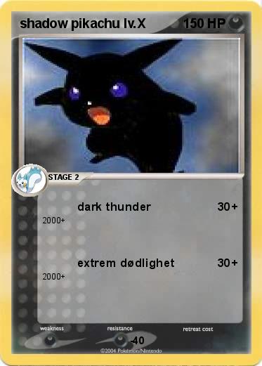 Pokemon shadow pikachu lv.X