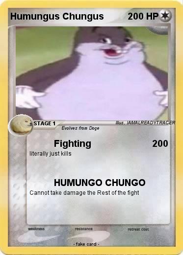 Pokemon Humungus Chungus