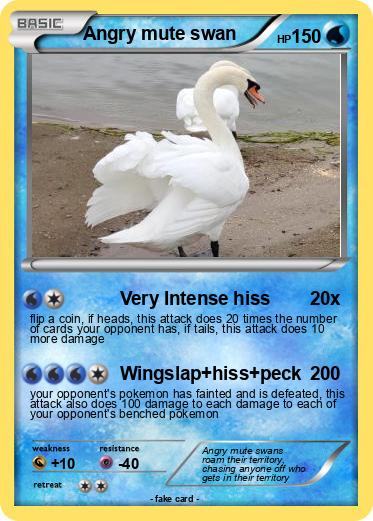 Pokemon Angry mute swan