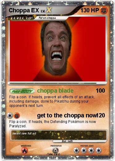 Pokemon Choppa EX
