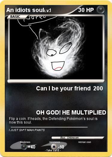 Pokemon An idiots soul