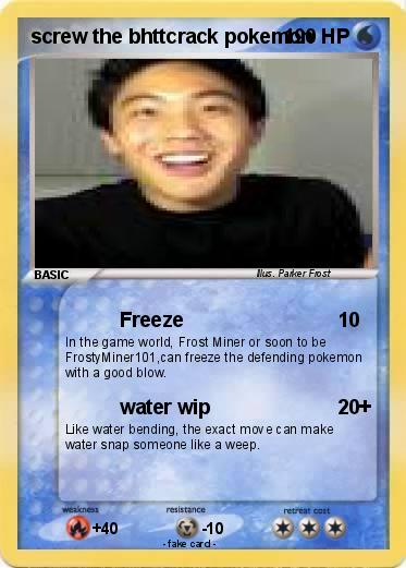 Pokemon screw the bhttcrack pokemon