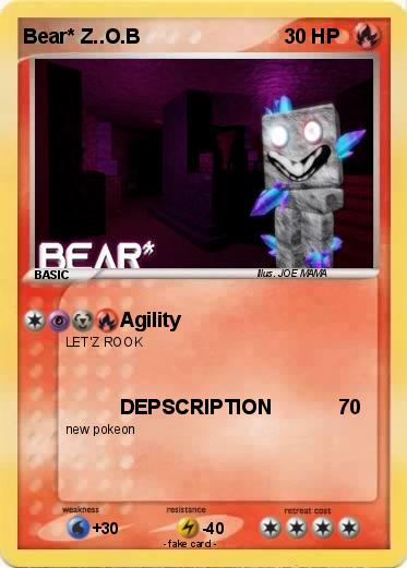 Pokemon Bear* Z..O.B