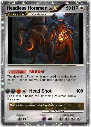 Pokemon Headless Horsmen