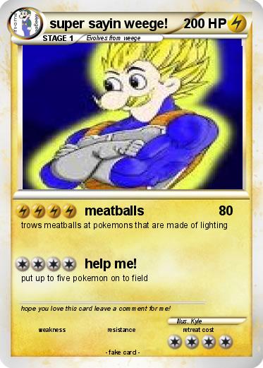 Pokemon super sayin weege!