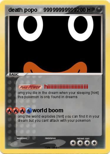 Pokemon death popo    99999999999