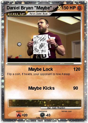 Pokemon Daniel Bryan "Maybe"