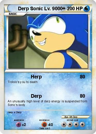 Pokemon Derp Sonic Lv. 9000+