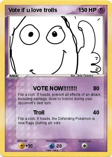 Pokemon Vote if u love trolls