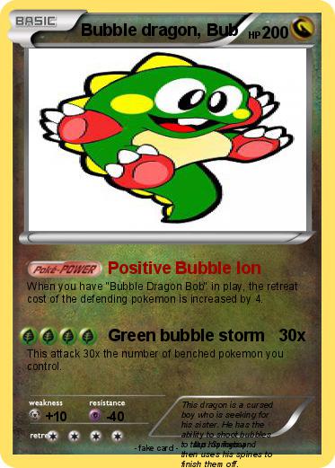 Pokemon Bubble dragon, Bub