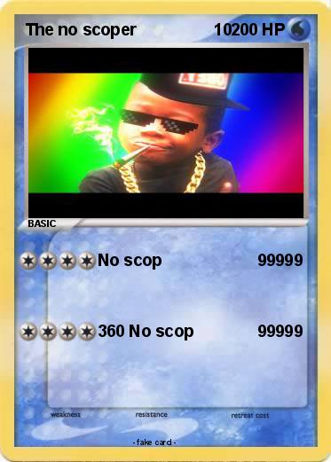 Pokemon The no scoper                 10