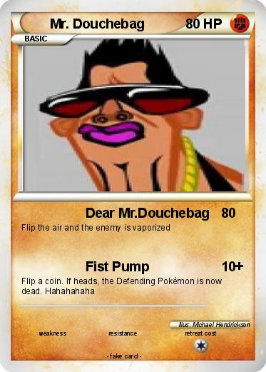 Pokemon Mr. Douchebag
