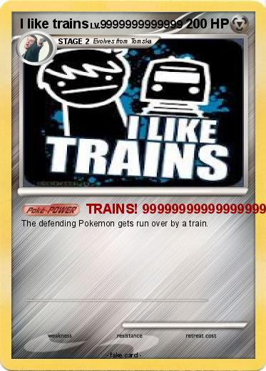 Pokemon I like trains