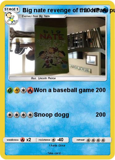 Pokemon Big nate revenge of the cream puffs