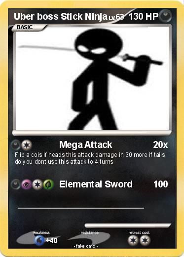 Pokemon Uber boss Stick Ninja