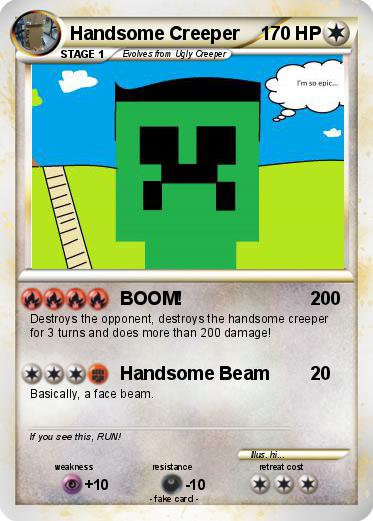 Pokemon Handsome Creeper