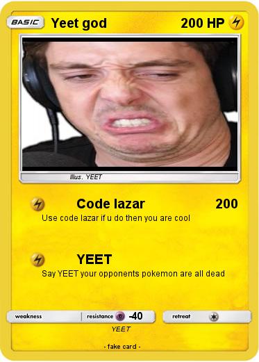 Pokemon Yeet god