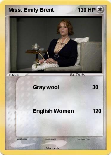 Pokemon Miss. Emily Brent