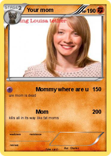 Pokemon Your mom