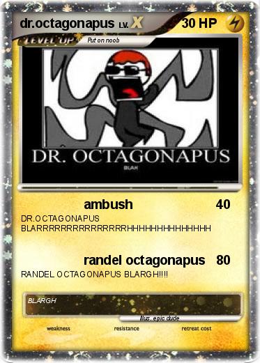 Pokemon dr.octagonapus
