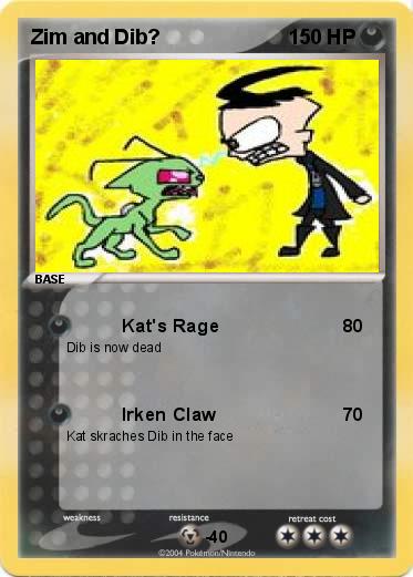 Pokemon Zim and Dib?