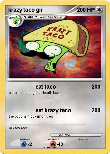 Pokemon krazy taco gir